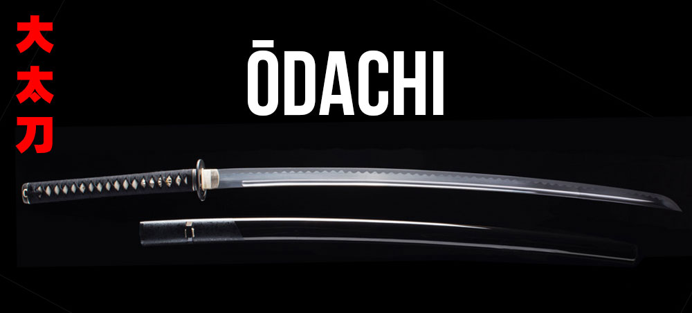 Ōdachi et Nodachi